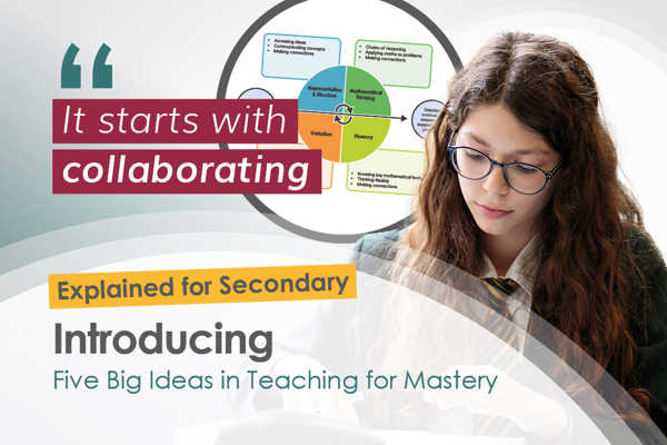 An Introduction to the Five Big Ideas at Secondary