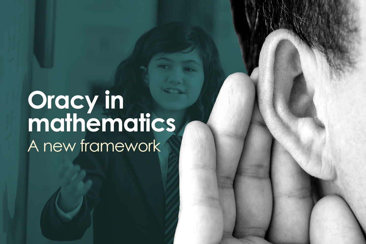 Oracy in mathematics – a new framework
